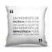 Almofada Frases Paciencia 45X45Cm